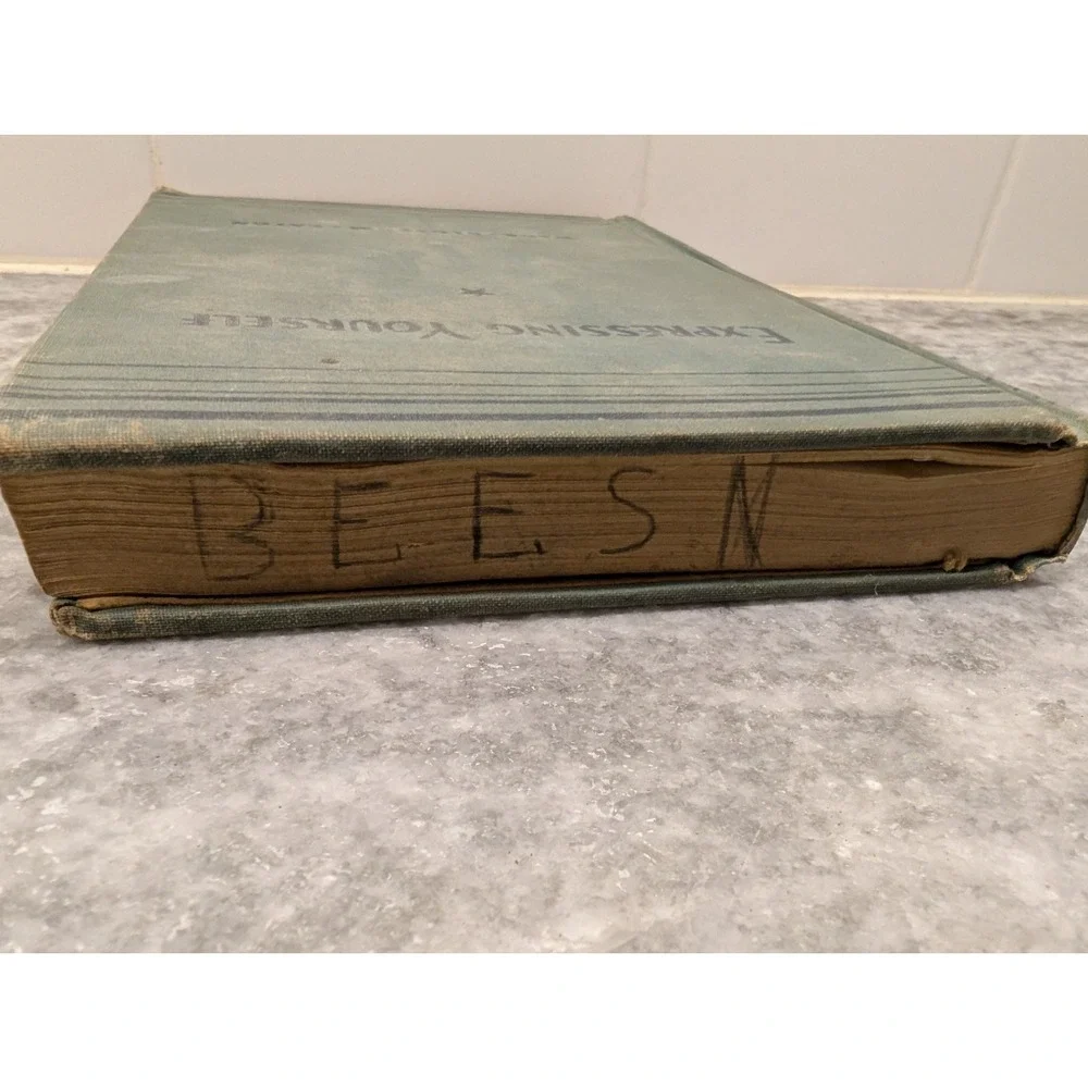 Expressing Yourself: Part I - Vintage 1942 Hardcover‎ By Wade, Blossom & Eaton